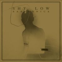Shy Low - Babylonica ryhmässä VINYYLI / Myydyimmät @ Bengans Skivbutik AB (4265136)