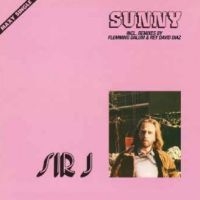 Sir J. - Sunny ryhmässä VINYYLI / Myydyimmät @ Bengans Skivbutik AB (4265299)