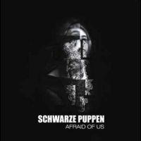 Schwarze Puppen - Afraid Of Us ryhmässä CD / Pop-Rock @ Bengans Skivbutik AB (4265405)