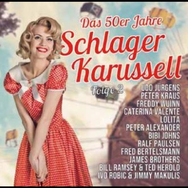 Various Artists - Das 50Er Jahre Schlager Karussel ryhmässä CD / Myydyimmät @ Bengans Skivbutik AB (4265416)