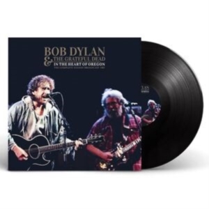 Dylan Bob & The Greatful Dead - In The Heart Of Oregon (Vinyl Lp) ryhmässä VINYYLI @ Bengans Skivbutik AB (4265540)