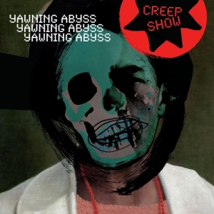 Creep Show - Yawning Abyss ryhmässä CD @ Bengans Skivbutik AB (4265770)