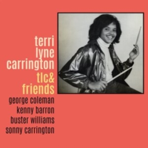 Carrington Terri Lyne - Tlc & Friends ryhmässä VINYYLI @ Bengans Skivbutik AB (4266249)
