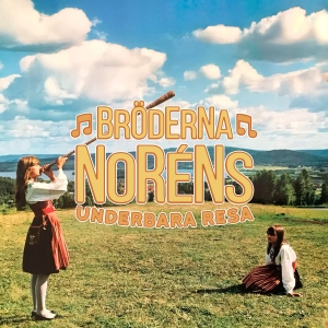 Gustaf & Viktor Norén - Bröderna Noréns Underbara Resa ryhmässä VINYYLI @ Bengans Skivbutik AB (4266262)