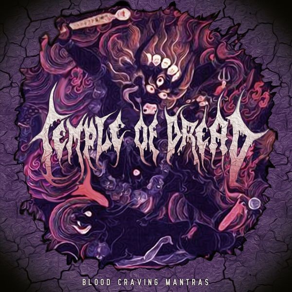 Temple Of Dread - Blood Craving Mantras ryhmässä CD / Hårdrock/ Heavy metal @ Bengans Skivbutik AB (4266662)