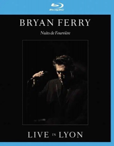 Bryan Ferry - Live in Lyon ryhmässä Musiikki / Musiikki Blu-Ray / Pop @ Bengans Skivbutik AB (4266745)