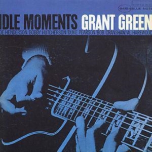Grant Green - Idle Moments ryhmässä CD @ Bengans Skivbutik AB (4270797)