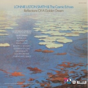 Smith Lonnie Liston & The Cosmic E - Reflections Of A Golden Dream ryhmässä VINYYLI @ Bengans Skivbutik AB (4275030)