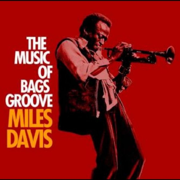 Davis Miles - The Music Of Bags Groove ryhmässä CD / Myydyimmät @ Bengans Skivbutik AB (4275060)