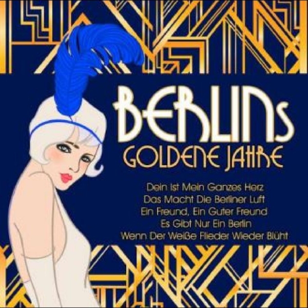 Various Artists - Berlins Goldene Jahre / Berlins Gol ryhmässä CD / Pop @ Bengans Skivbutik AB (4275065)