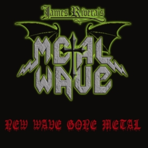 James Riveras Metal Wave - New Wave Gone Metal (Digipack) ryhmässä CD @ Bengans Skivbutik AB (4275224)