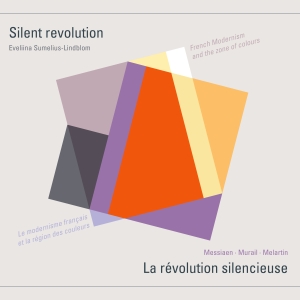 Messiaen Olivier Murail Tristan - Silent Revolution ryhmässä CD @ Bengans Skivbutik AB (4275371)