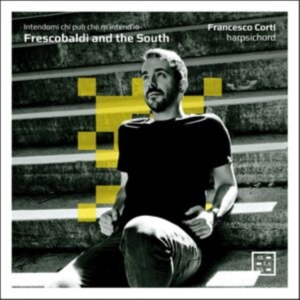 Frescobaldi Girolamo - Frescobaldi & The South - Intendomi ryhmässä CD @ Bengans Skivbutik AB (4275384)