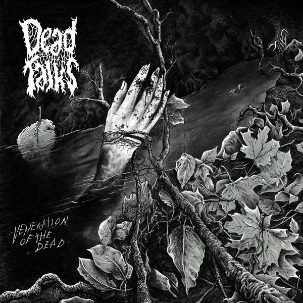Dead Talks - Veneration Of The Dead (Digipack) ryhmässä CD / Hårdrock/ Heavy metal @ Bengans Skivbutik AB (4275784)