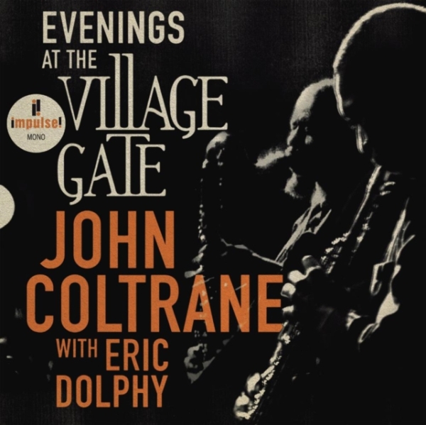 John Coltrane Featuring Eric Dolph - Evenings At The Village Gate: John Coltrane With Eric Dolphy ryhmässä CD / Myydyimmät @ Bengans Skivbutik AB (4275796)