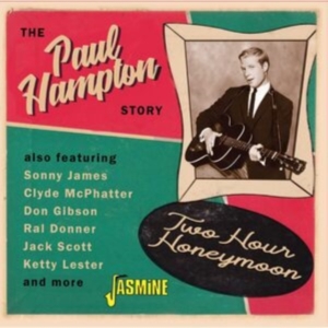 Paul Hampton Story The - Two Hour Honeymoon ryhmässä CD @ Bengans Skivbutik AB (4275900)