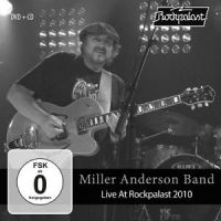 Miller Anderson Band - Live At Rockpalast 2010 (Cd+Dvd) ryhmässä CD @ Bengans Skivbutik AB (4275916)