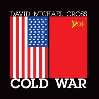 Michael Cross David - Cold War (Lp) ryhmässä VINYYLI @ Bengans Skivbutik AB (4275957)