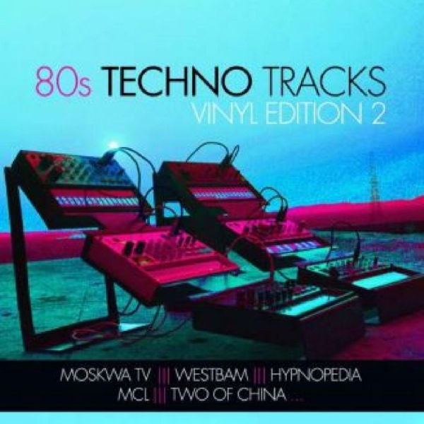 Various Artists - 80S Techno Tracks - Vinyl Edition ryhmässä VINYYLI / Myydyimmät @ Bengans Skivbutik AB (4275981)