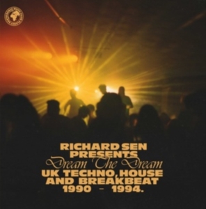 Sen Richard - Richard Sen Presents Dream The Drea ryhmässä CD @ Bengans Skivbutik AB (4276282)