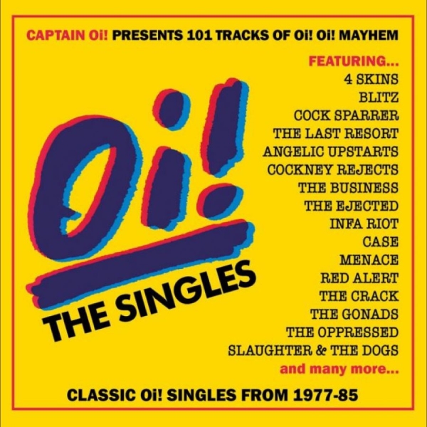 Various Artists - Oi! The Singles 4Cd Clamshell Box ryhmässä CD / Myydyimmät @ Bengans Skivbutik AB (4276299)