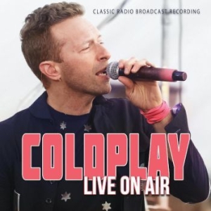 Coldplay - Live On Air ryhmässä CD / Pop-Rock @ Bengans Skivbutik AB (4276324)