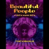 Beautiful People - If 60S Were 90S ? The Visuals ryhmässä Musiikki / DVD Audio / Pop @ Bengans Skivbutik AB (4276426)