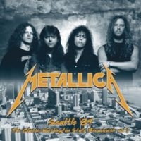 Metallica - Seattle '89 Vol. 1 ryhmässä VINYYLI @ Bengans Skivbutik AB (4277028)