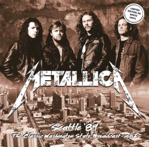 Metallica - Seattle Æ89 Vol. 2 ryhmässä VINYYLI @ Bengans Skivbutik AB (4277029)