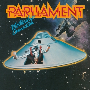 Parliament - Mothership Connection ryhmässä CD @ Bengans Skivbutik AB (4277391)