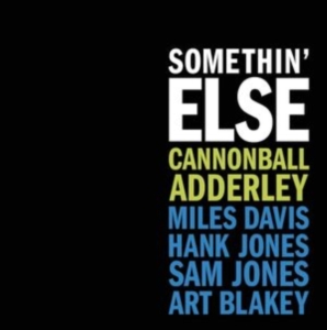 Adderley cannonball - Somethin Else (Clear) ryhmässä VINYYLI @ Bengans Skivbutik AB (4278319)