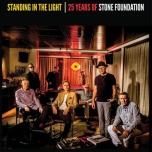 Stone Foundation - Standing In The Light - 25 Years Of Stone Foundation ryhmässä VINYYLI @ Bengans Skivbutik AB (4278362)