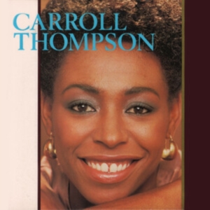 Thompson Carroll - Carroll Thompson Expanded Cd Editio ryhmässä CD @ Bengans Skivbutik AB (4279129)