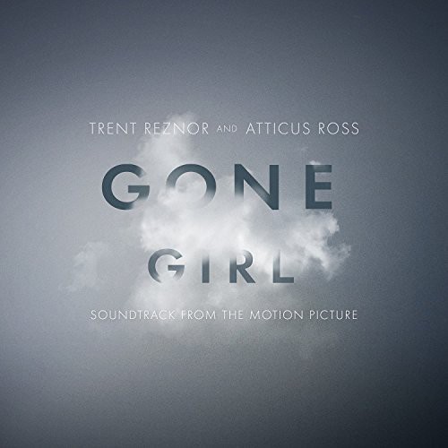 Trent Reznor - Gone Girl (Soundtrack From the Motion Pi ryhmässä VINYYLI / Film/Musikal @ Bengans Skivbutik AB (4279532)