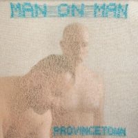 Man On Man - Provincetown (Blue Vinyl) ryhmässä VINYYLI / Myydyimmät @ Bengans Skivbutik AB (4280009)
