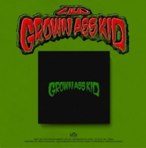Zico - 4th Mini Album (Grown Ass Kid) ryhmässä CD @ Bengans Skivbutik AB (4281059)