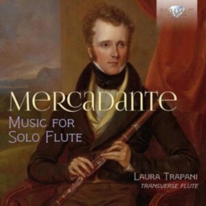 Mercadante Saverio - Mercadante: Music For Solo Flute ryhmässä CD @ Bengans Skivbutik AB (4281388)