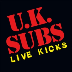 Uk Subs - Live Kicks (Orange Vinyl Lp) ryhmässä VINYYLI @ Bengans Skivbutik AB (4284722)