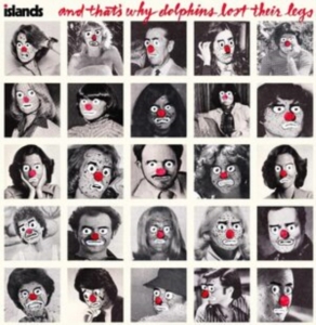 Islands - And That's Why Dolphins Lost Their ryhmässä VINYYLI @ Bengans Skivbutik AB (4285806)