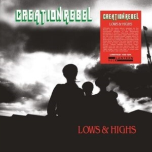 Lows & Highs - Creation Rebel ryhmässä VINYYLI @ Bengans Skivbutik AB (4286133)