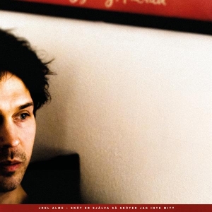 Alme Joel - Sköt Er Själva Så Sköter Jag Inte Mitt (LP) ryhmässä VINYYLI @ Bengans Skivbutik AB (4286415)