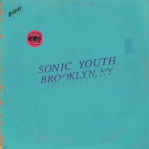 Sonic Youth - Live In Brooklyn 2011 (Color Vinyl) ryhmässä Minishops / Sonic Youth @ Bengans Skivbutik AB (4287058)