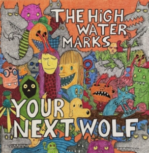 High Water Marks The - Your Next Wolf ryhmässä VINYYLI @ Bengans Skivbutik AB (4287748)