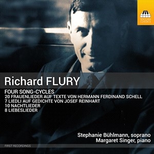 Flury Richard - Flury: Four Song Cycles ryhmässä CD @ Bengans Skivbutik AB (4290771)