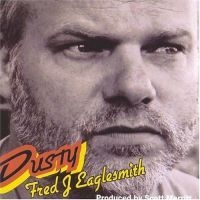 Eaglesmith Fred - Dusty ryhmässä CD @ Bengans Skivbutik AB (4291037)
