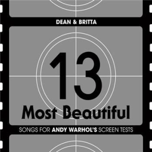 Dean & Britta - 13 Most Beautiful: Songs For Andy W ryhmässä CD @ Bengans Skivbutik AB (4291064)