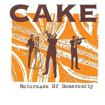Cake - Motorcade Of Generosity ryhmässä CD @ Bengans Skivbutik AB (4291170)