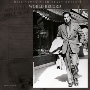 Neil Young & Crazy Horse - World Record (2CD) ryhmässä CD @ Bengans Skivbutik AB (4292043)
