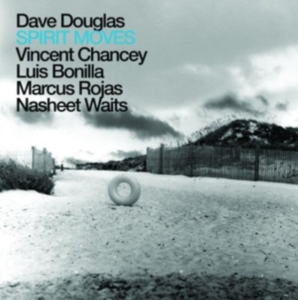 Douglas Dave & Brass Ecstasy - Spirit Moves ryhmässä CD @ Bengans Skivbutik AB (4293348)
