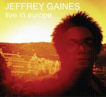 Jeffrey Gaines - Live In Europe ryhmässä CD / Rock @ Bengans Skivbutik AB (4293650)